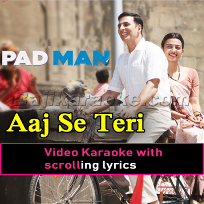 Aaj Se Teri Galliyan - Video Karaoke Lyrics